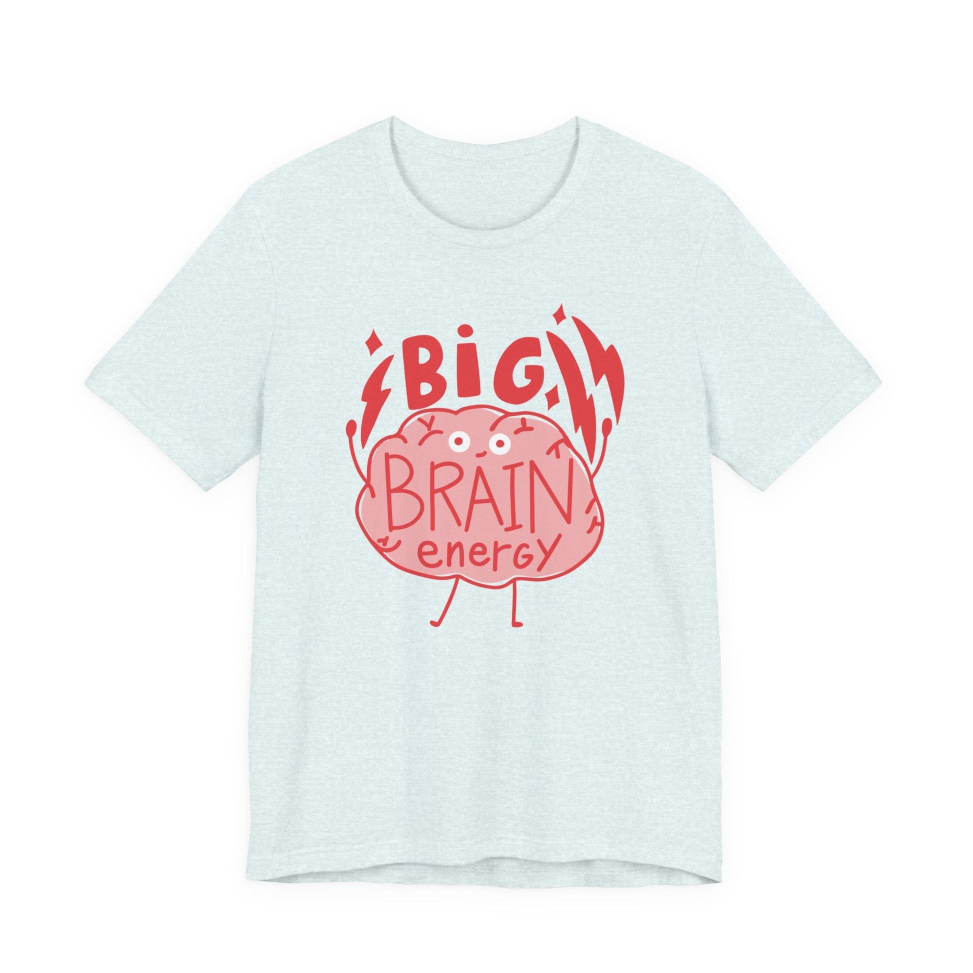 "Big Brain Energy" Teacher T-shirt - Teacher Care Crate - T-Shirt