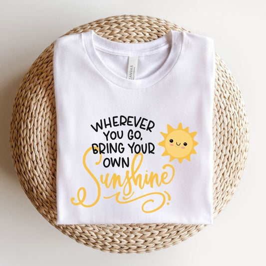 "Bring Your Own Sunshine" Teacher T-shirt - Teacher Care Crate - T-Shirt