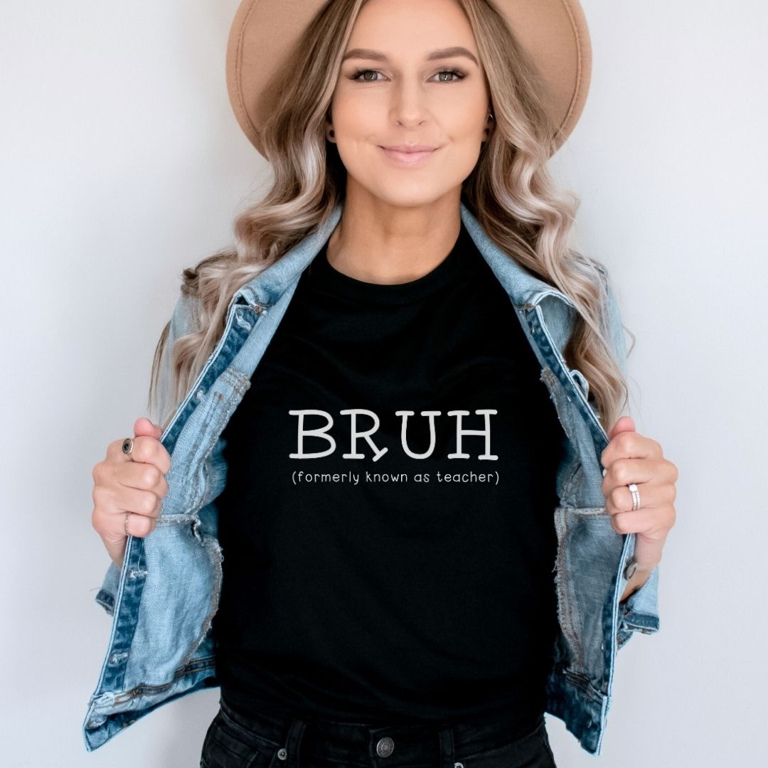 "Bruh (Formally Known as Teacher)" Teacher T-shirt - Teacher Care Crate - T-Shirt