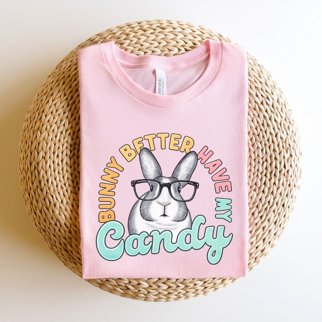 "Bunny Better Have My Candy" Teacher T-shirt - Teacher Care Crate - T-Shirt