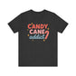 "Candy Cane Addict" Teacher T-shirt - Teacher Care Crate - T-Shirt