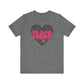 "Checkered Heart Teach" Teacher T-shirt - Teacher Care Crate - T-Shirt