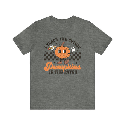 "Cutest Pumpkin" Teacher T-shirt - Teacher Care Crate - T-Shirt