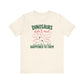 "Dinosaurs Didn't Read" Funny Teacher T-shirt - Teacher Care Crate-T-Shirt