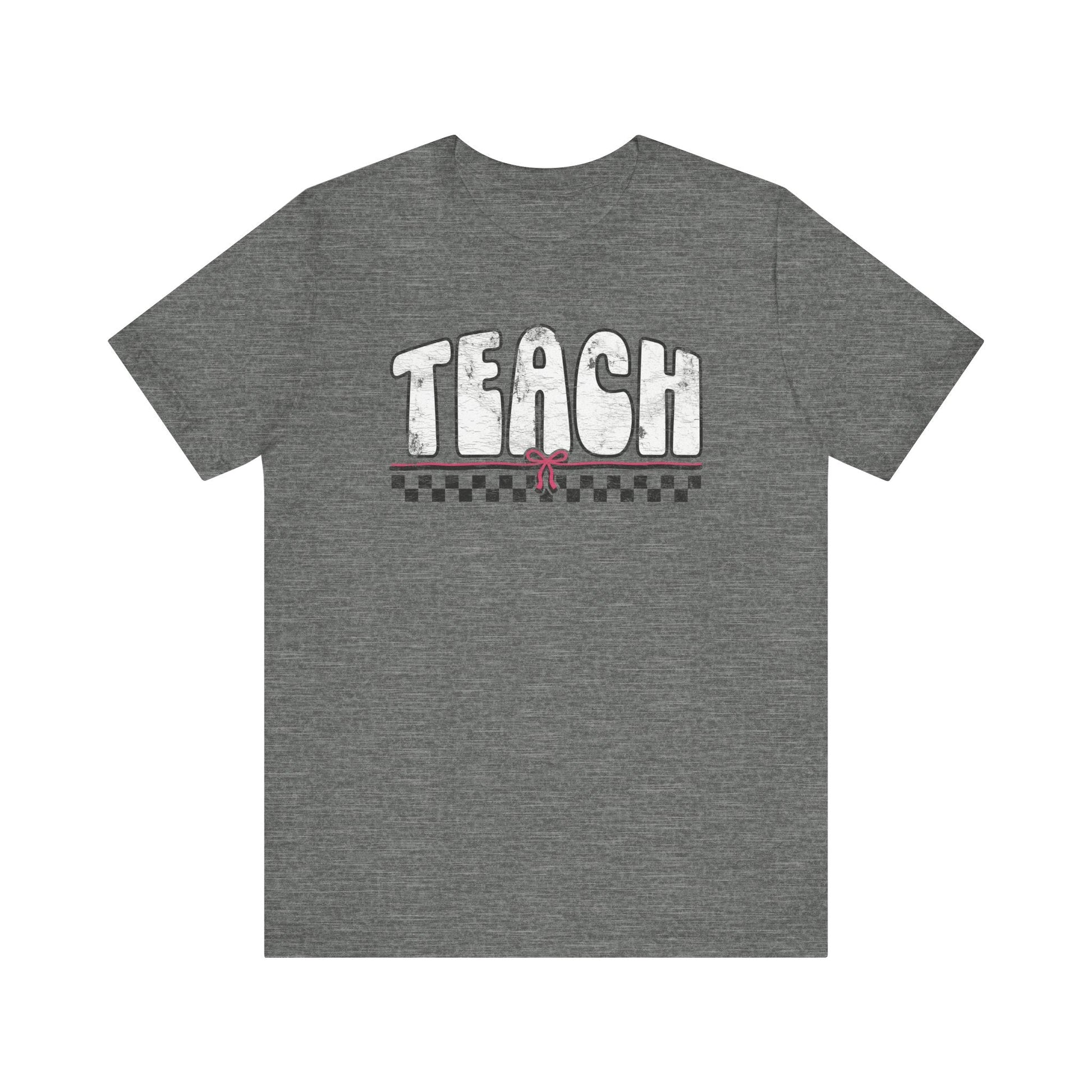 "Distressed Teach with Bow" Vintage Teacher T-shirt - Teacher Care Crate - T-Shirt
