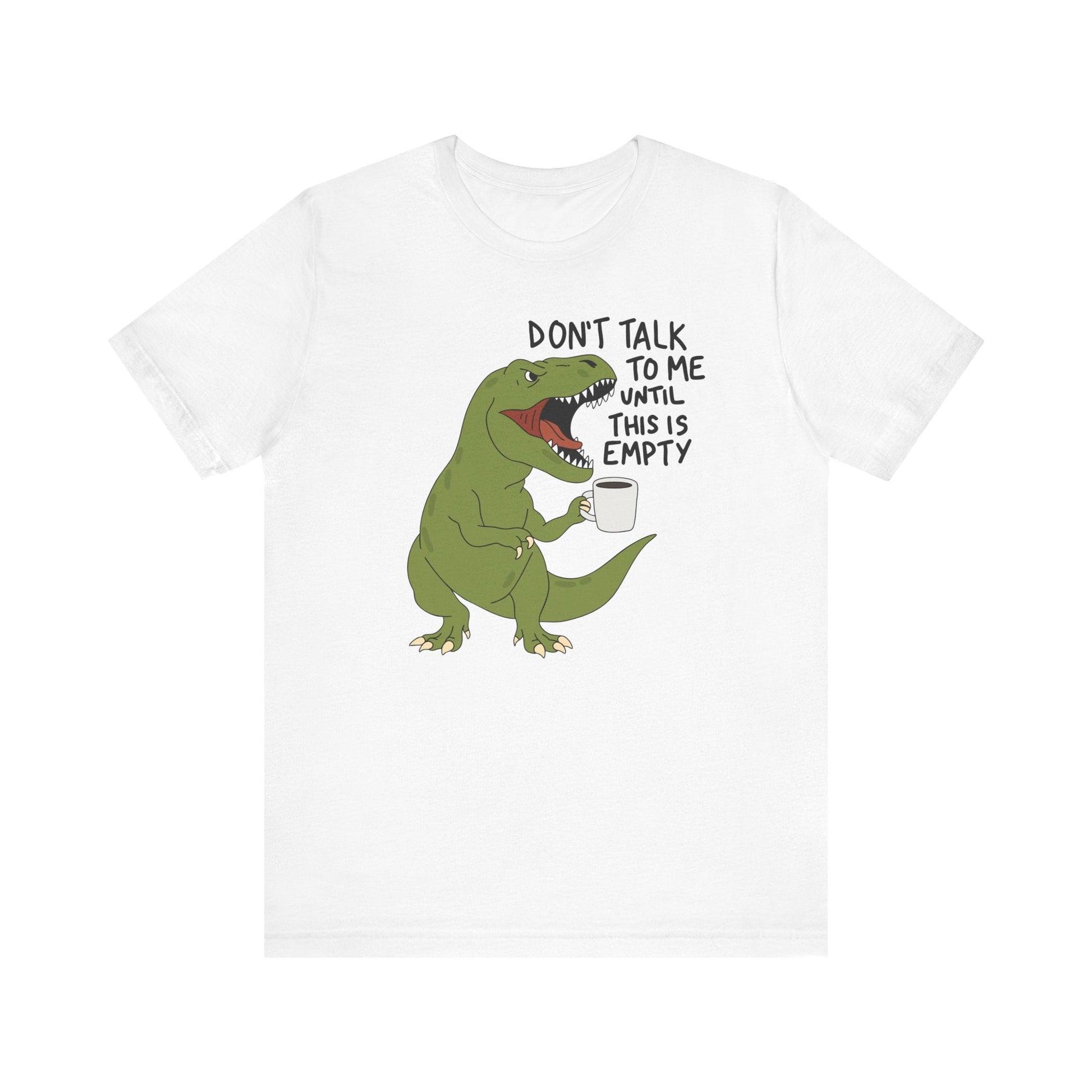 "Don't Talk to Me" T-Rex Teacher T-shirt - Teacher Care Crate-T-Shirt