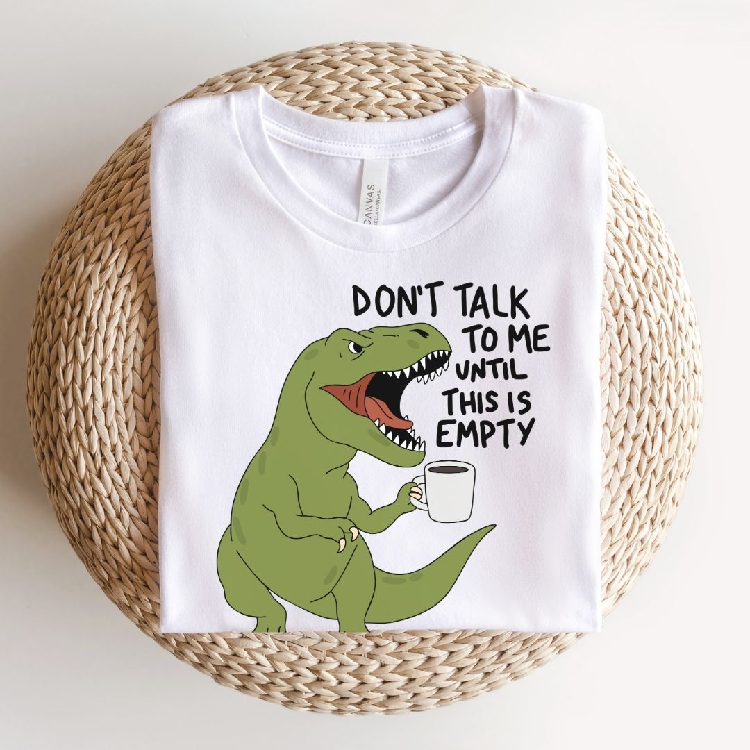 "Don't Talk to Me" T-Rex Teacher T-shirt - Teacher Care Crate-T-Shirt