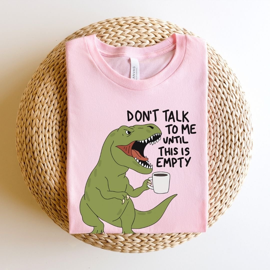 "Don't Talk to Me" T-Rex Teacher T-shirt - Teacher Care Crate-T-Shirt