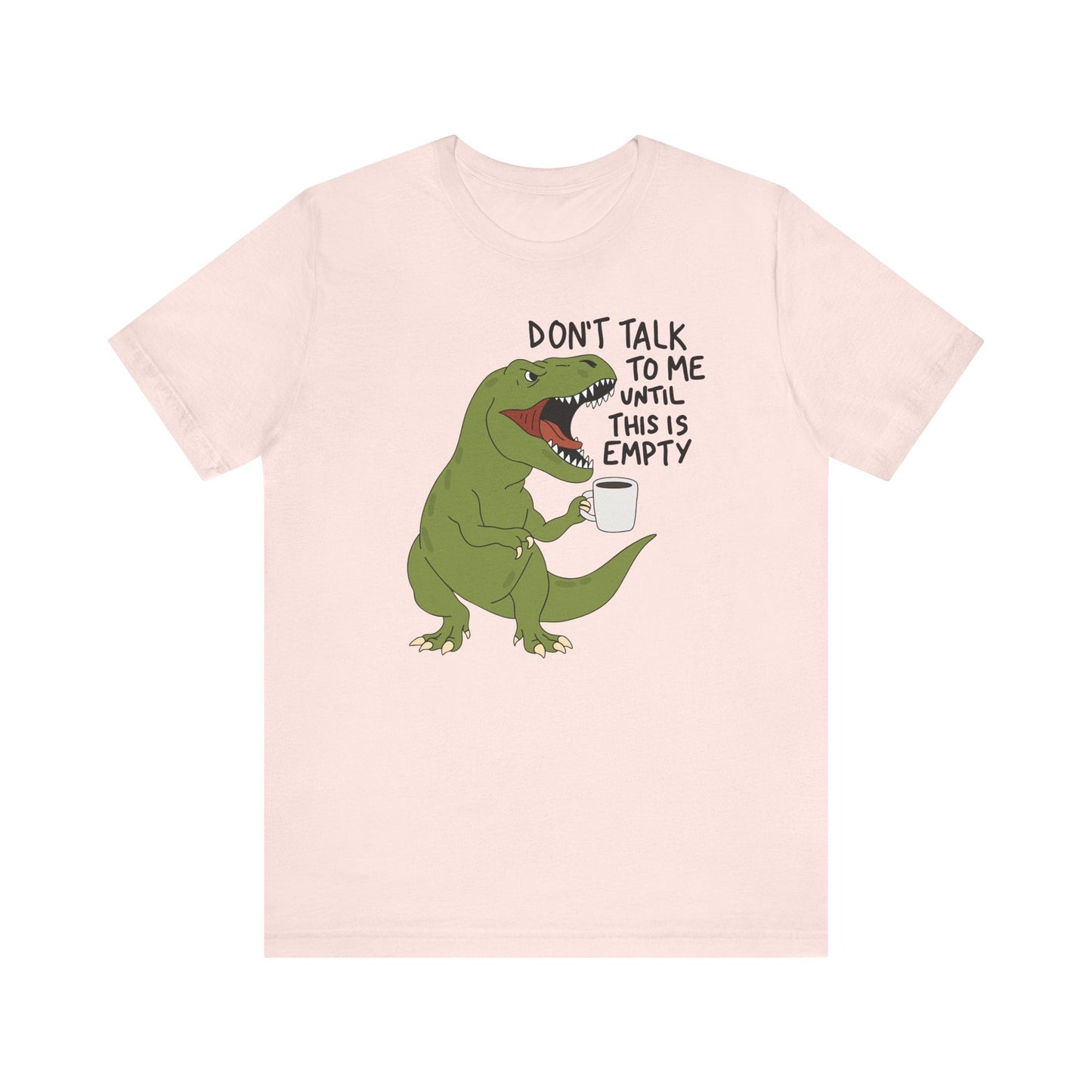 "Don't Talk to Me" T-Rex Teacher T-shirt - Teacher Care Crate-T-Shirt