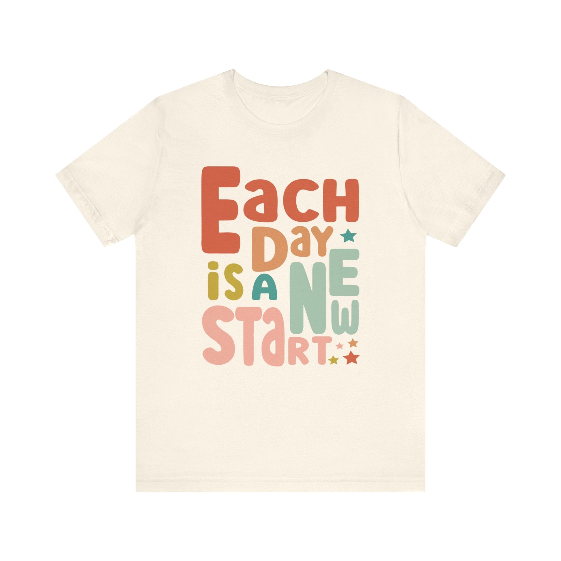 "Each Day is a New Start" Teacher T-shirt - Teacher Care Crate - T-Shirt