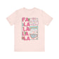 "Fa La La La" Christmas Signs Teacher T-shirt - Teacher Care Crate - T-Shirt