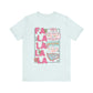 "Fa La La La" Christmas Signs Teacher T-shirt - Teacher Care Crate - T-Shirt