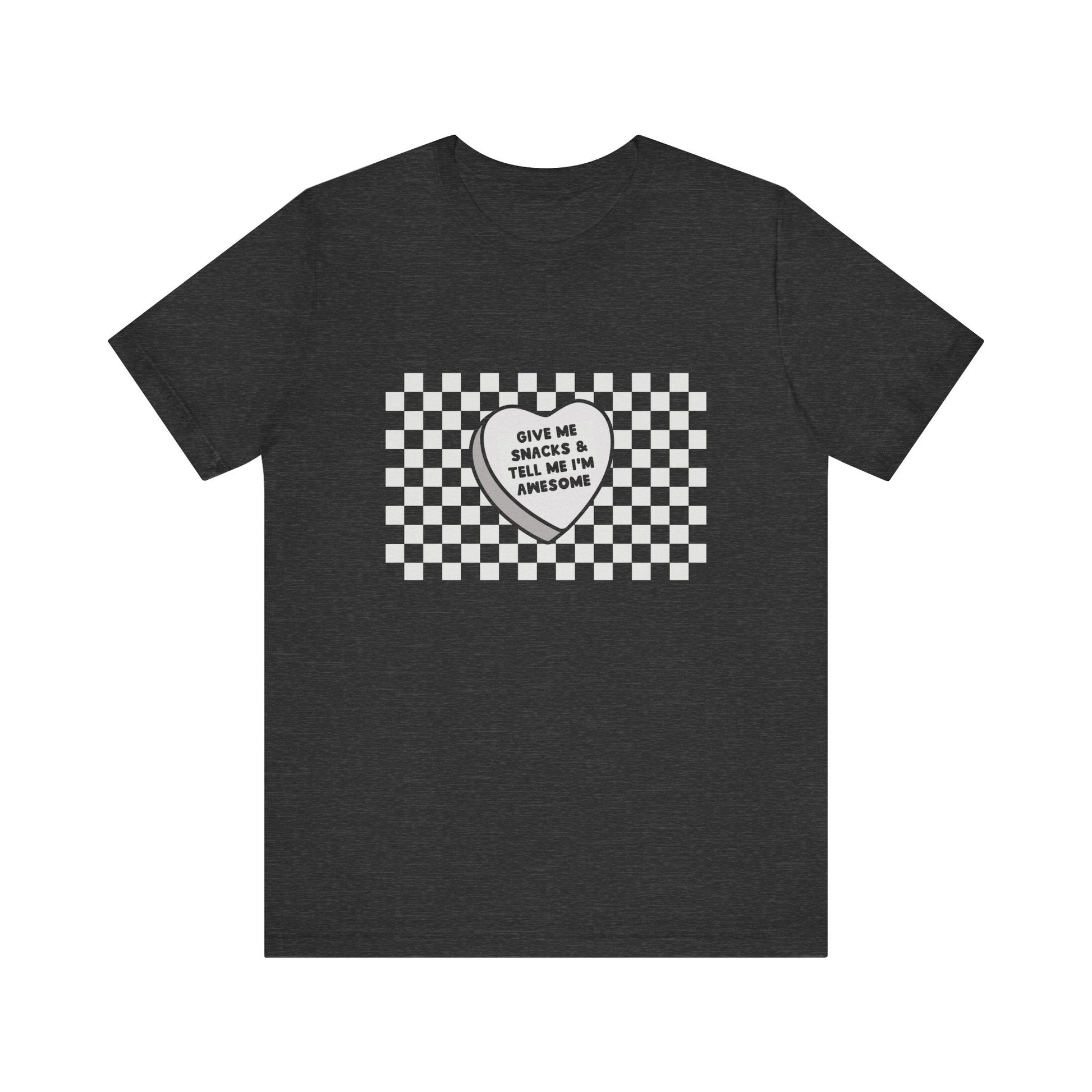 "Give Me Snacks & Tell Me I'm Awesome" Valentine's Teacher T-shirt - Teacher Care Crate - T-Shirt
