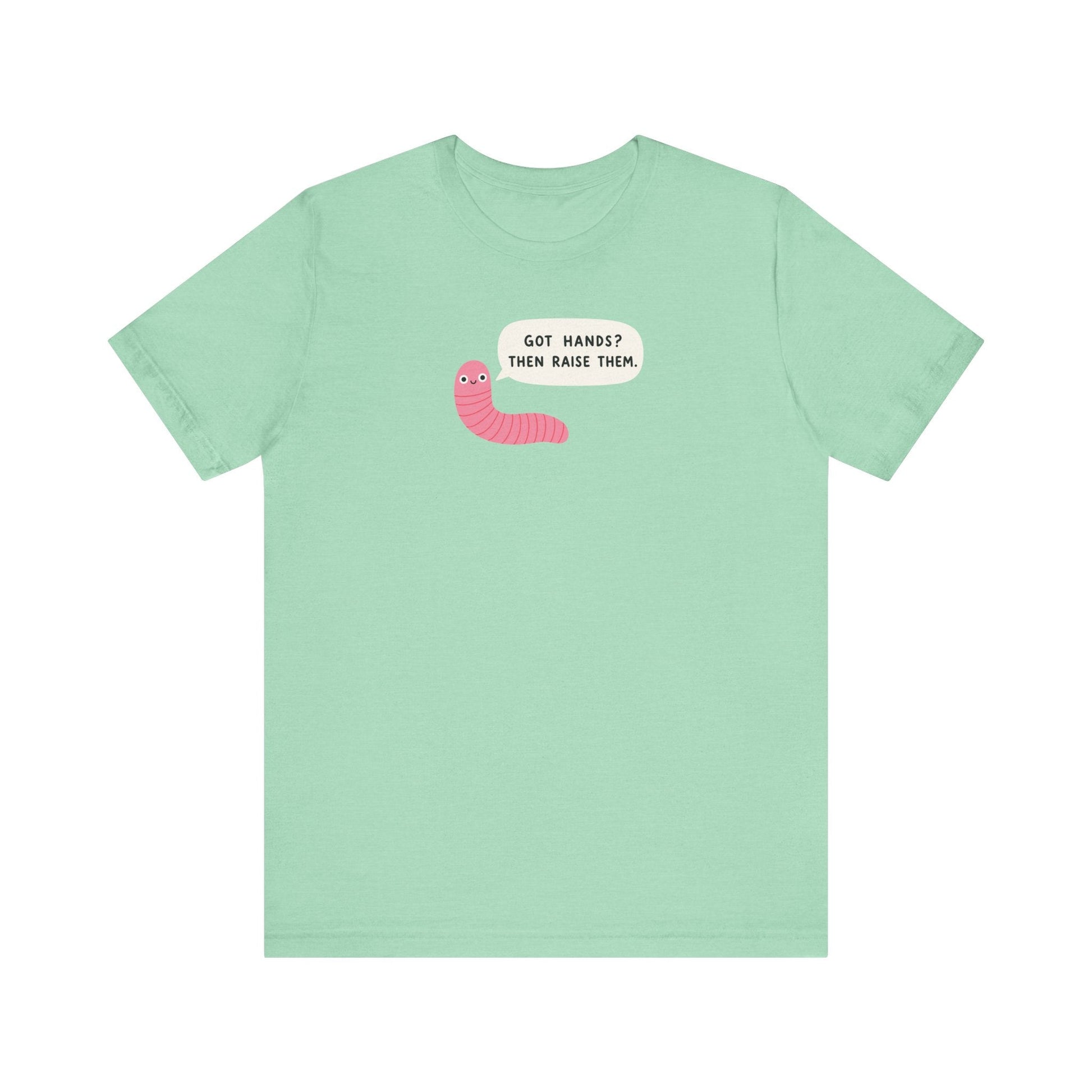 "Got Hands? Then Wash Them" Funny Teacher T-shirt - Teacher Care Crate-T-Shirt