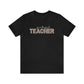 "Grateful Teacher" Teacher T-shirt - Teacher Care Crate - T-Shirt