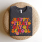 "Happy First Day of School" Teacher T-shirt - Teacher Care Crate - T-Shirt