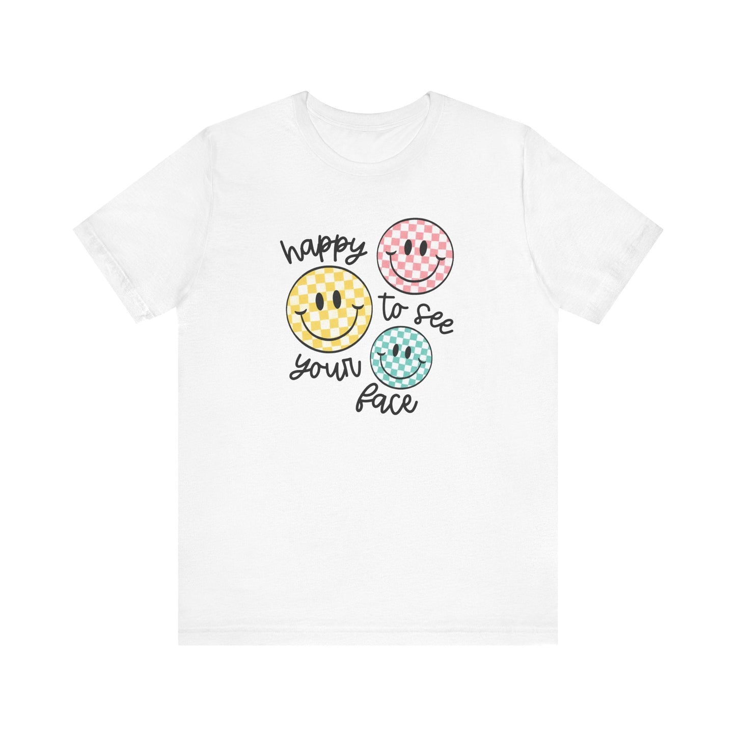 "Happy to See Your Face" Checkered Teacher T-shirt - Teacher Care Crate - T-Shirt