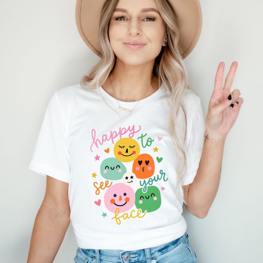 "Happy To See Your Face" Whimsical Teacher T-shirt - Teacher Care Crate-T-Shirt