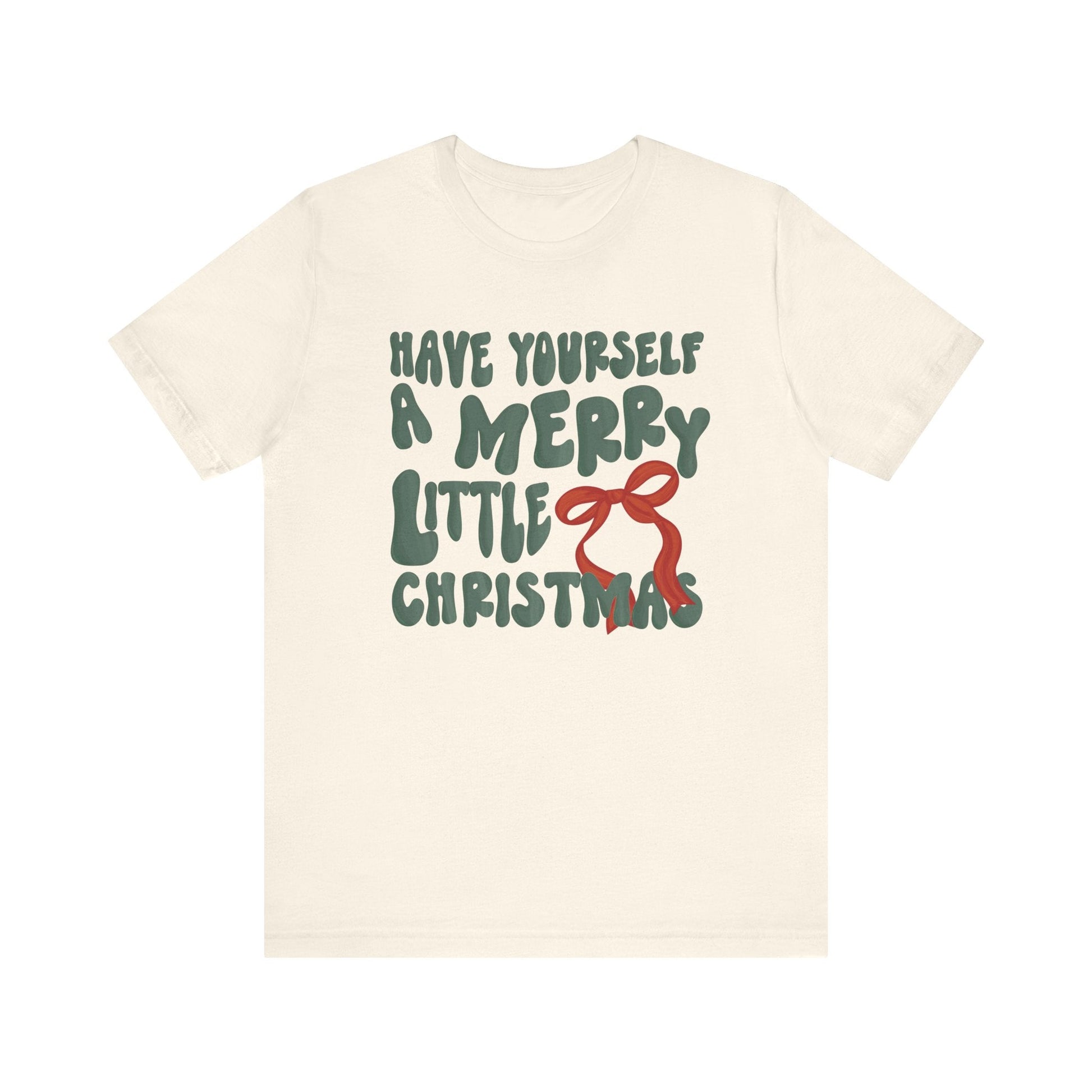 "Have Yourself a Merry Little Christmas" Teacher T-shirt - Teacher Care Crate - T-Shirt