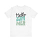"Hello Summer" Teacher T-shirt - Teacher Care Crate - T-Shirt