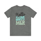 "Hello Summer" Teacher T-shirt - Teacher Care Crate - T-Shirt