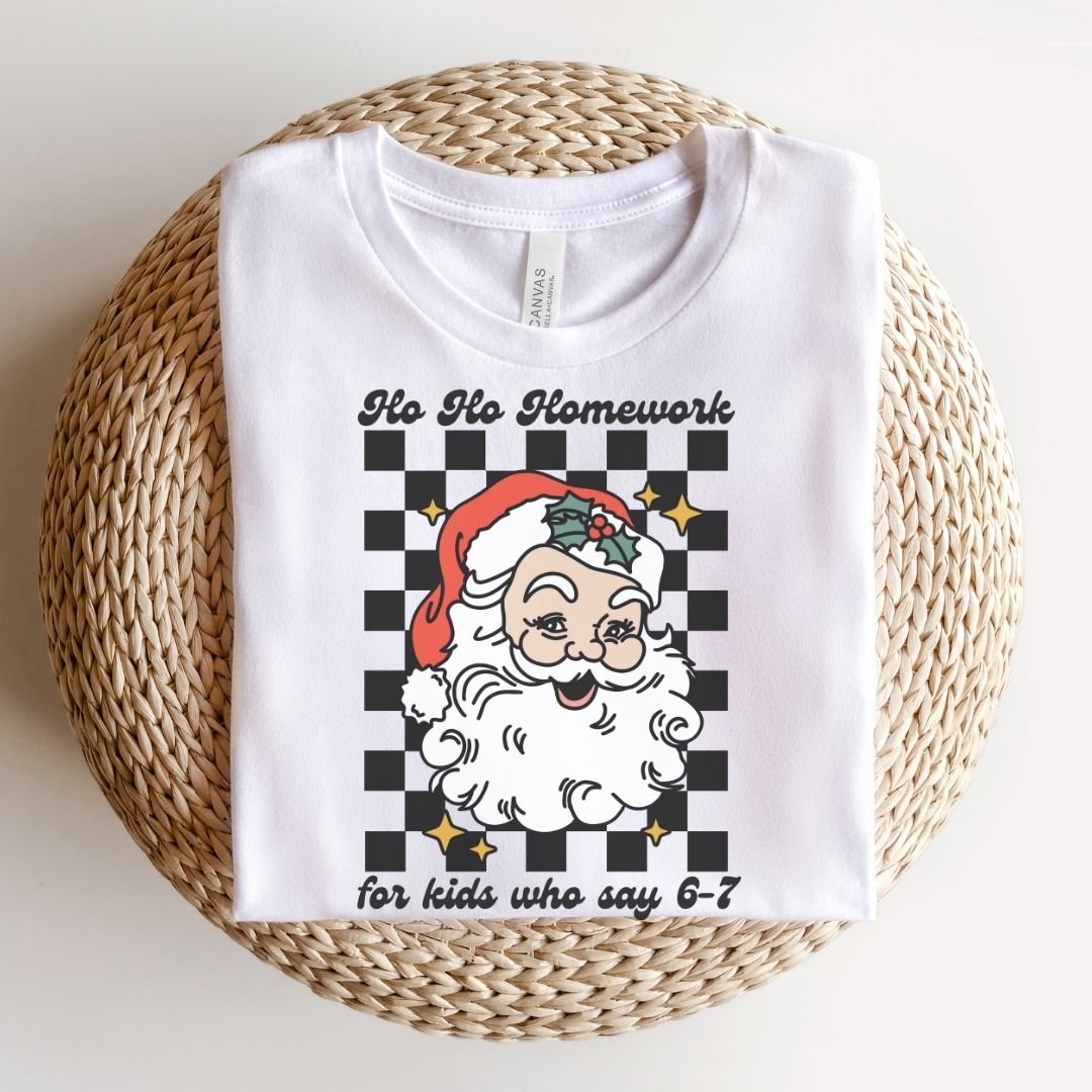 "Ho Ho Homework ... For Kids Who Say 6 - 7" Teacher T-shirt - Teacher Care Crate - T-Shirt