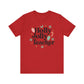 "Holly Jolly Teacher" Festive Teacher T-shirt - Teacher Care Crate - T-Shirt