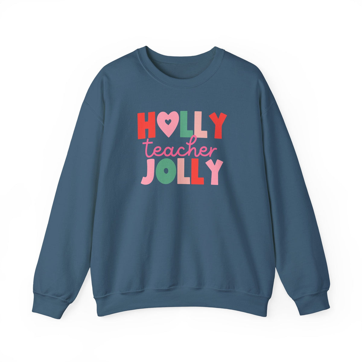 "Holly Jolly Teacher" Multi-color Teacher Sweatshirt - Teacher Care Crate-Sweatshirt