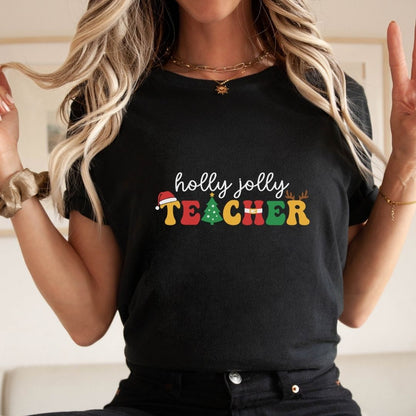 "Holly Jolly Teacher" Teacher T-shirt - Teacher Care Crate - T-Shirt