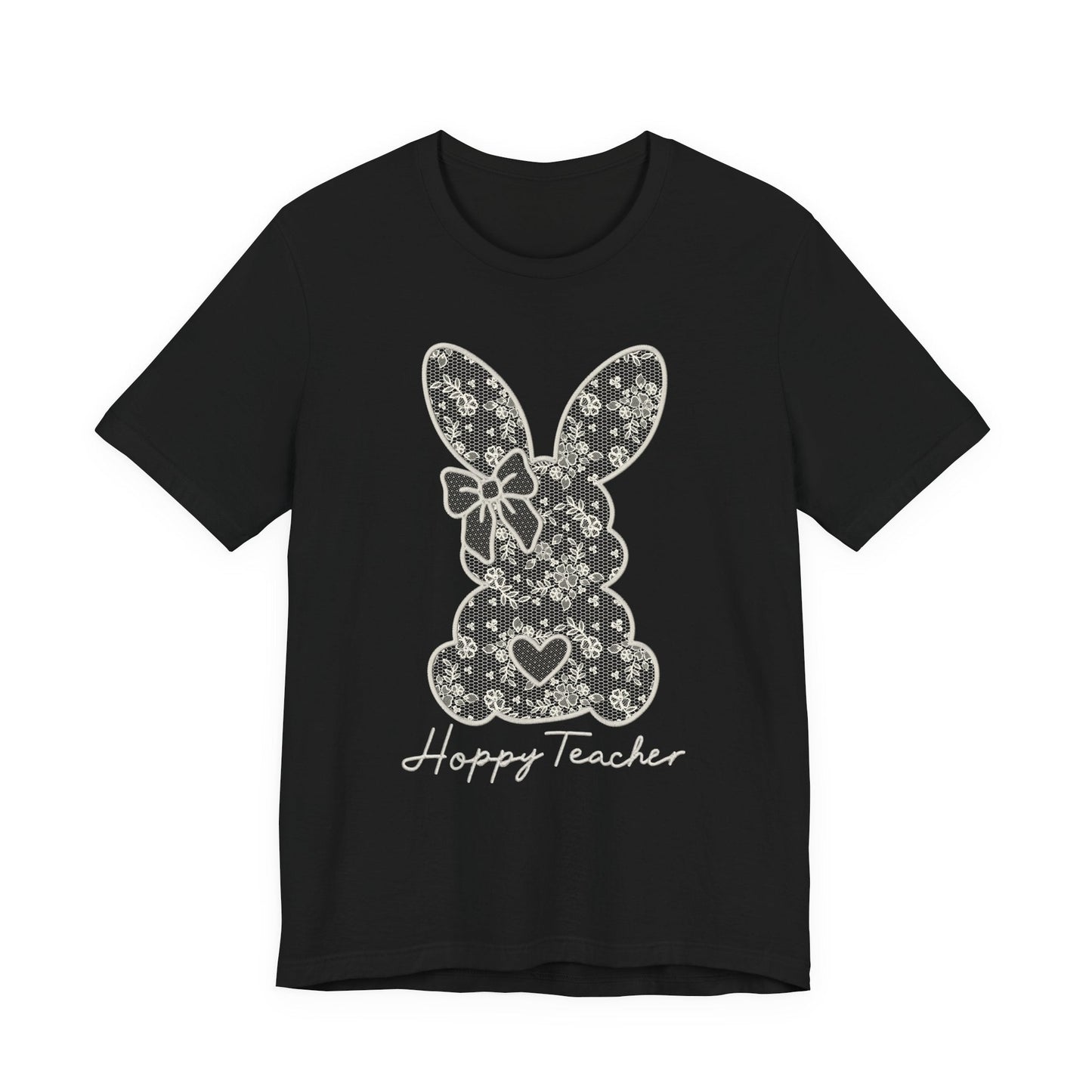 "Hoppy Teacher" Faux Embroidery Teacher T-shirt - Teacher Care Crate - T-Shirt
