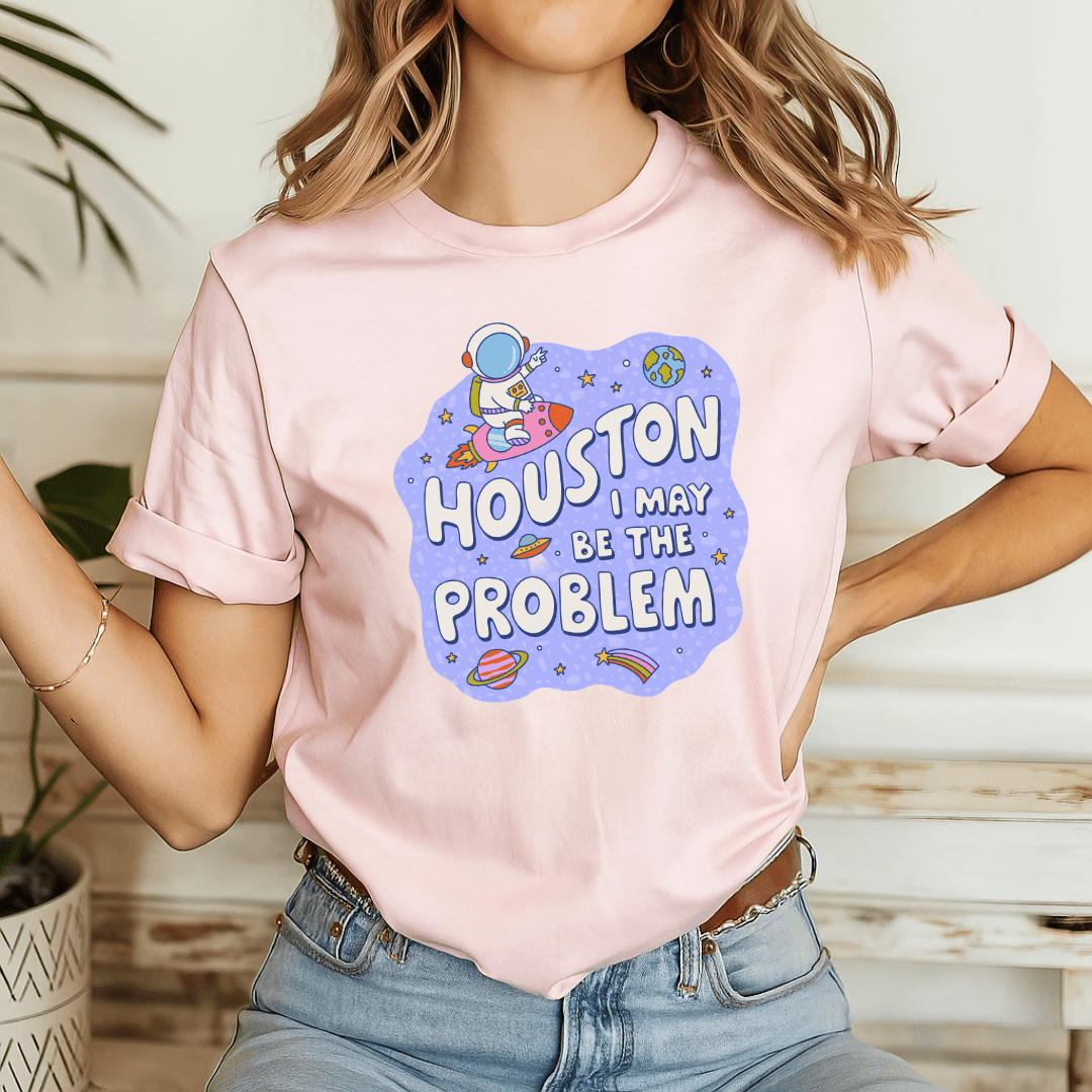 "Houston I May Be The Problem" Teacher T-shirt - Teacher Care Crate - T-Shirt