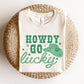 "Howdy Go Lucky" Teacher T-shirt - Teacher Care Crate - T-Shirt