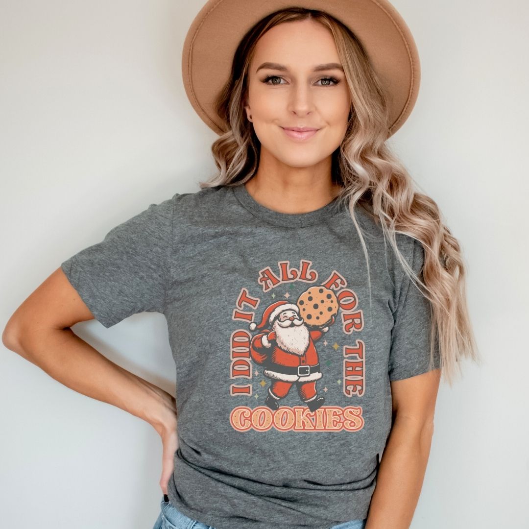 "I Did It All For The Cookies" Santa Teacher T-shirt - Teacher Care Crate - T-Shirt
