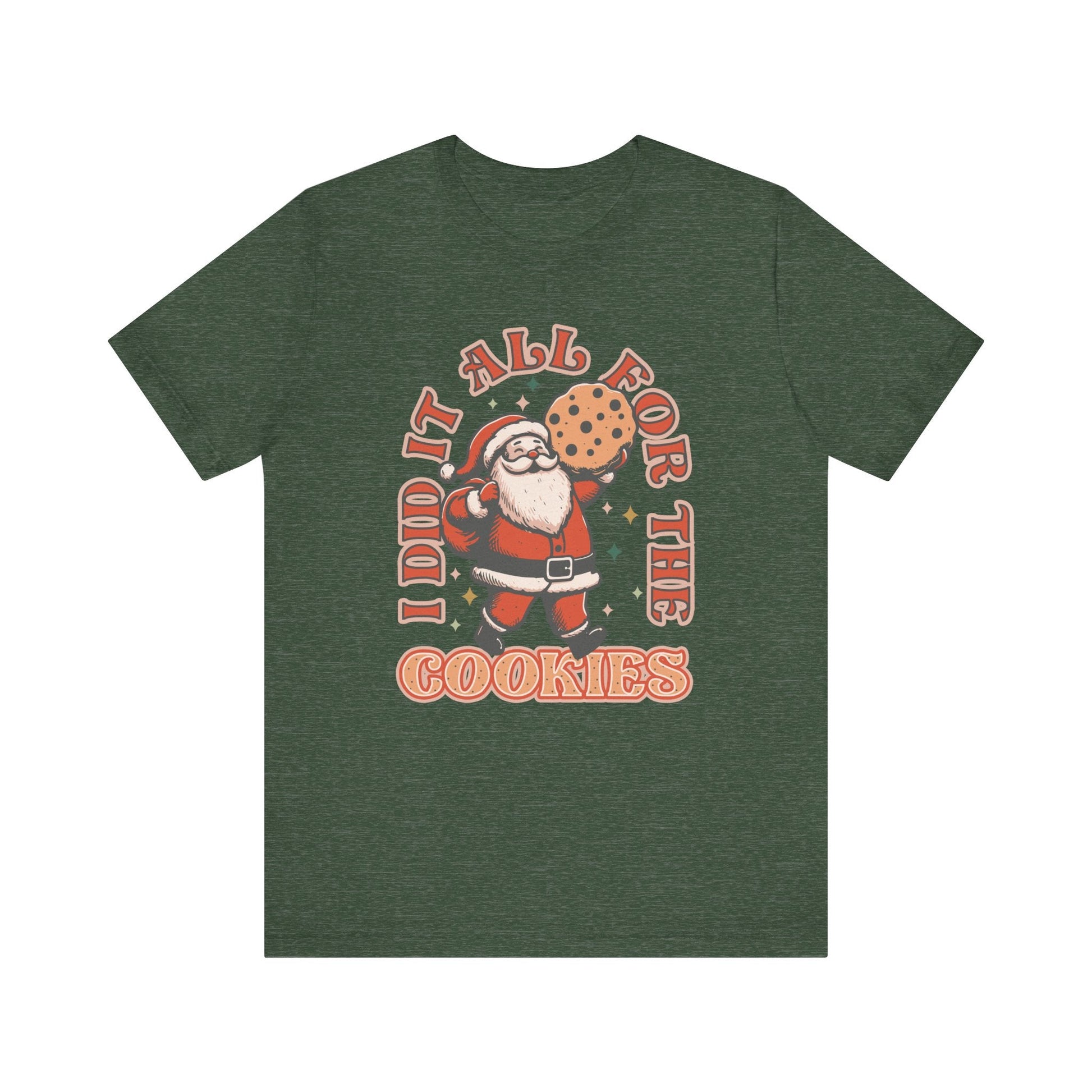 "I Did It All For The Cookies" Santa Teacher T-shirt - Teacher Care Crate - T-Shirt