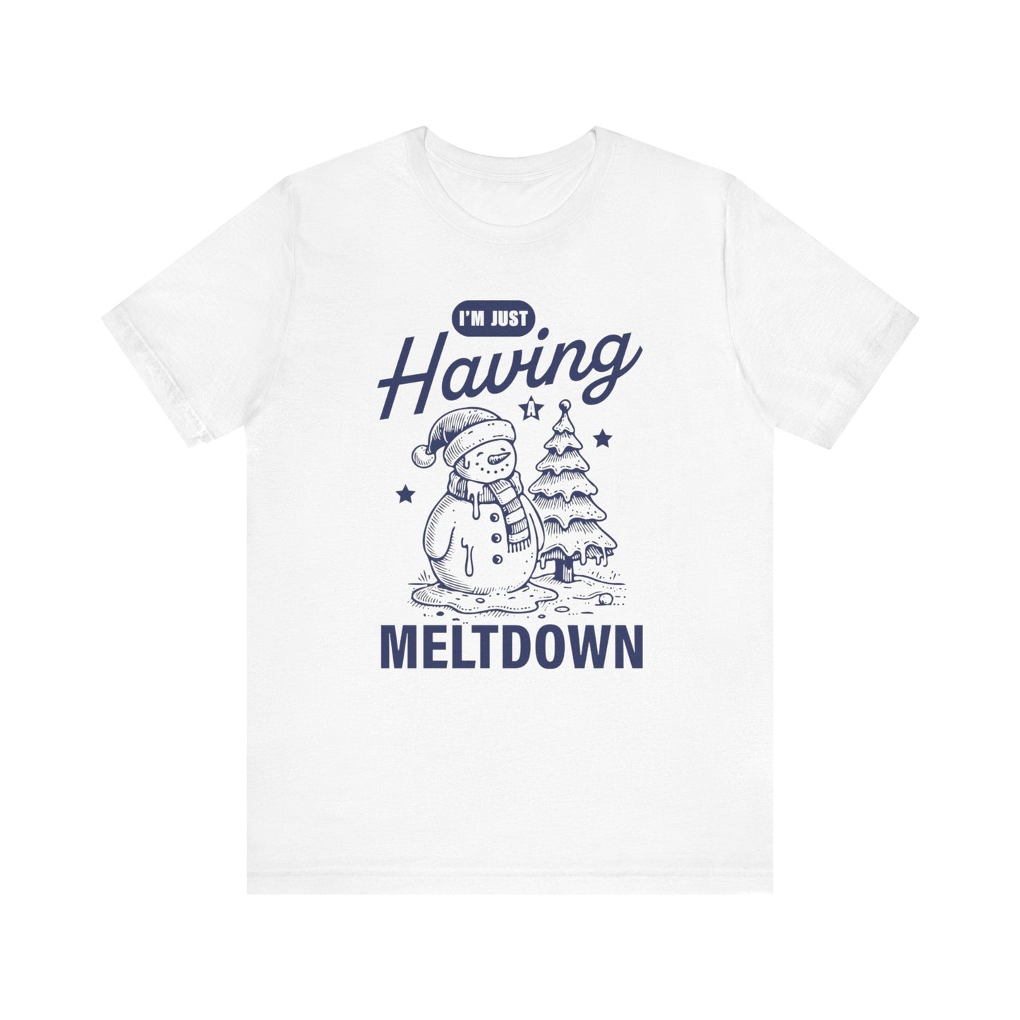 "I'm Just Having a Meltdown" Snowman Teacher T-shirt - Teacher Care Crate - T-Shirt