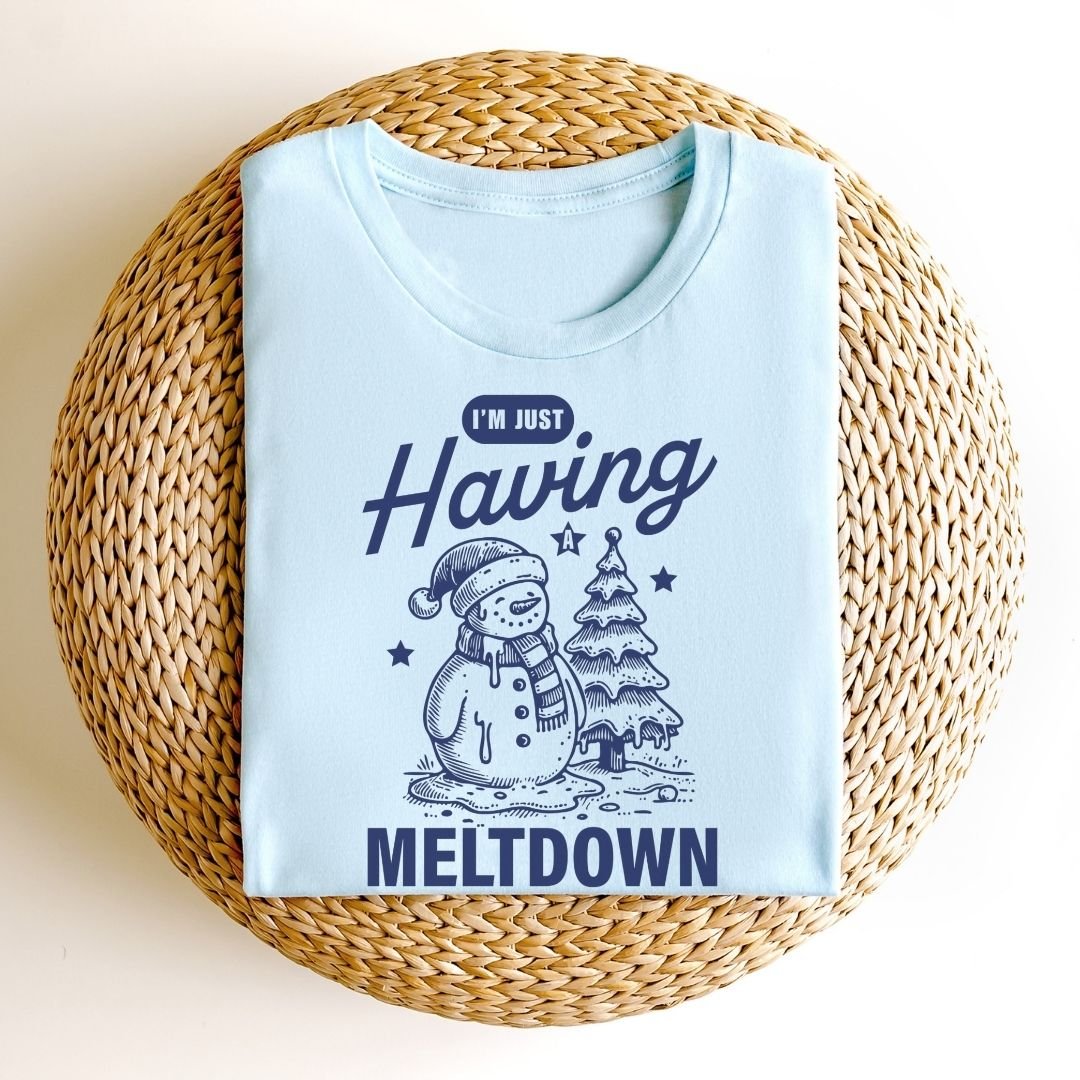"I'm Just Having a Meltdown" Snowman Teacher T-shirt - Teacher Care Crate - T-Shirt