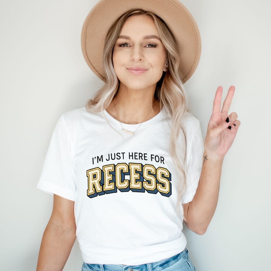 "I'm Just Here for Recess" Teacher T-shirt - Teacher Care Crate-T-Shirt
