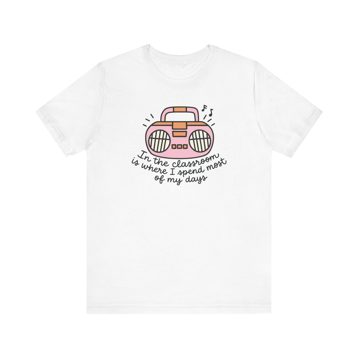 "In the Classroom" Radio Teacher T-shirt - Teacher Care Crate-T-Shirt