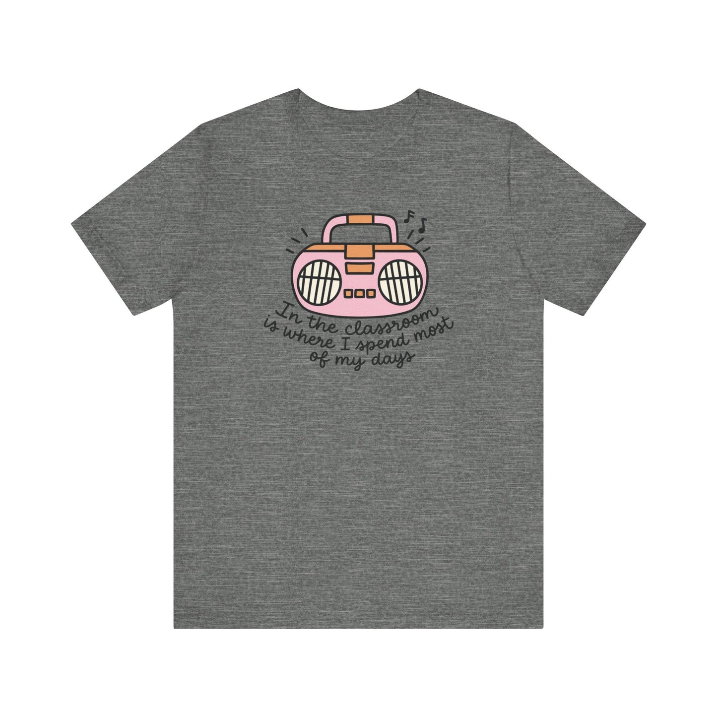 "In the Classroom" Radio Teacher T-shirt - Teacher Care Crate-T-Shirt
