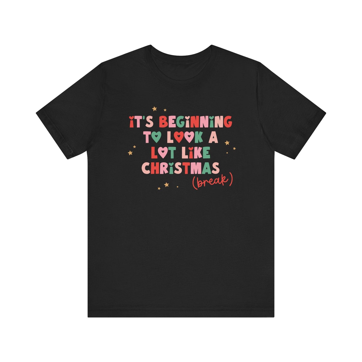 "It's Beginning to Look A Lot Like Christmas Break" Teacher T-shirt - Teacher Care Crate - T-Shirt