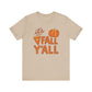 "It's Fall Ya'll" Block Letter Teacher T-shirt - Teacher Care Crate - T-Shirt