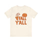 "It's Fall Ya'll" Block Letter Teacher T-shirt - Teacher Care Crate - T-Shirt