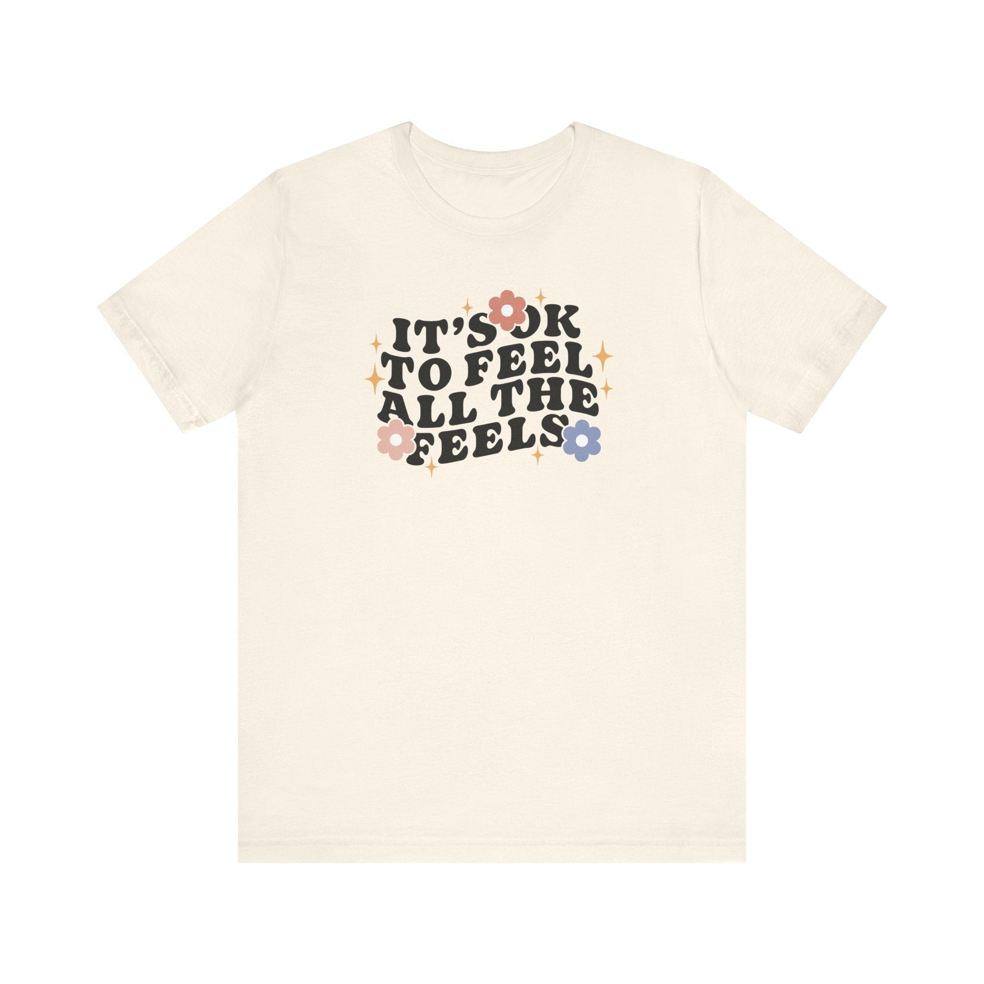 "It's Okay To Feel All The Feels" Teacher T-shirt - Teacher Care Crate-T-Shirt
