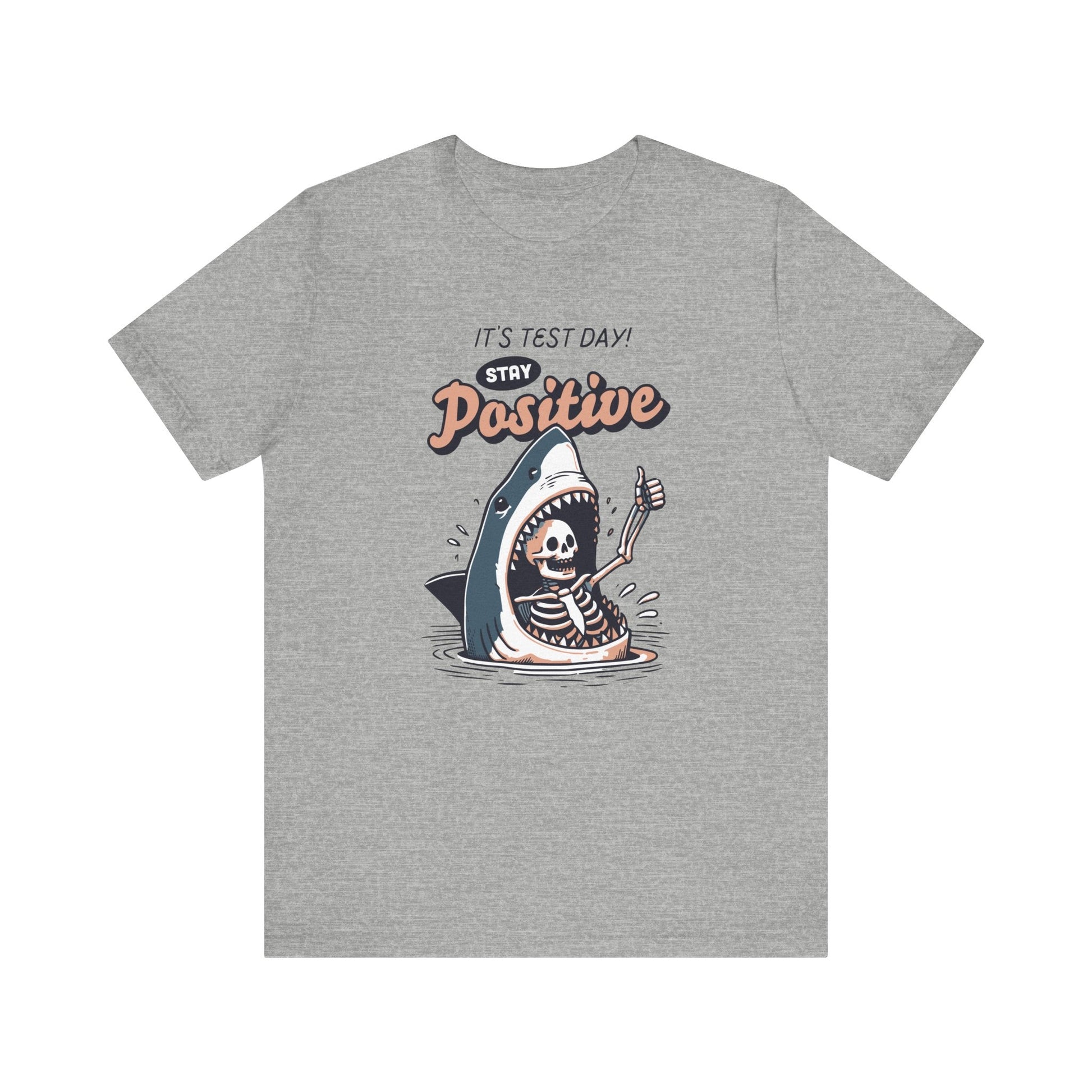 "It's Test Day, Stay Positive" Funny Teacher T-shirt - Teacher Care Crate - T-Shirt