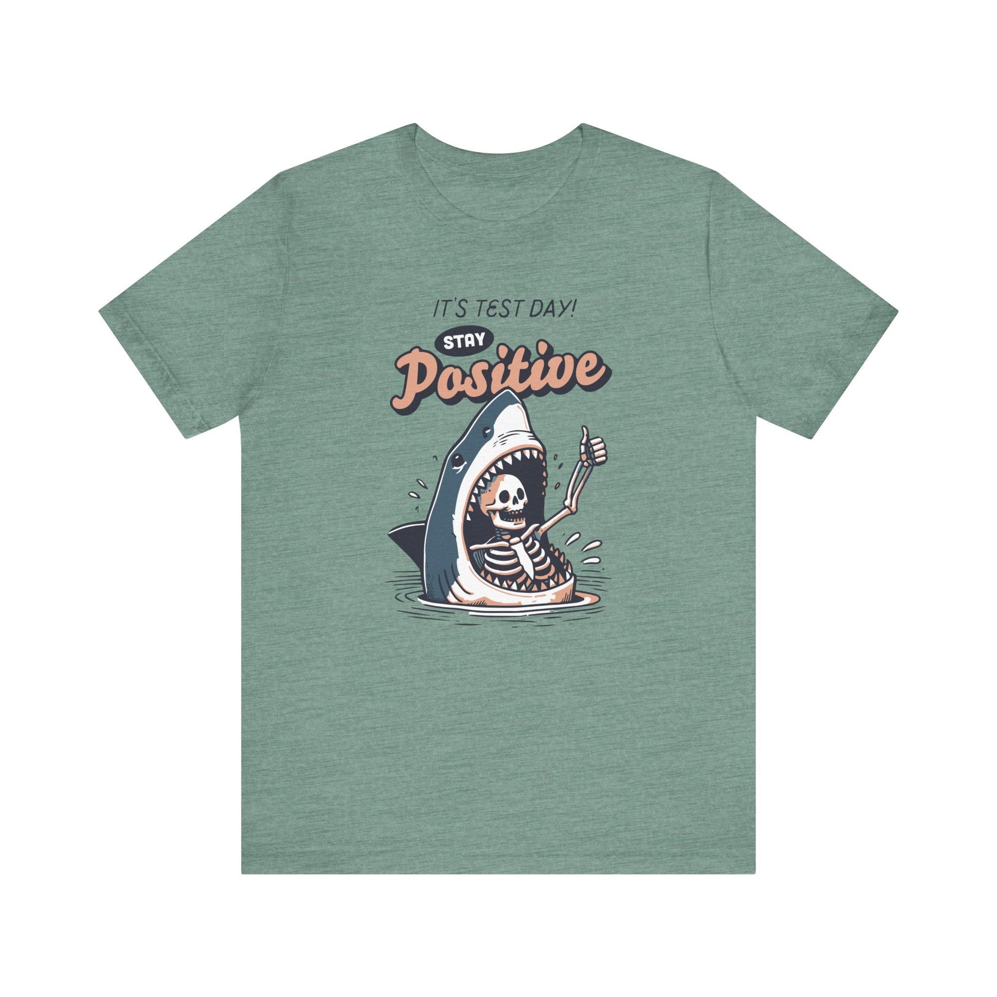 "It's Test Day, Stay Positive" Funny Teacher T-shirt - Teacher Care Crate - T-Shirt