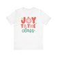 "Joy to the Class" Teacher T-shirt - Teacher Care Crate - T-Shirt