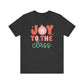 "Joy to the Class" Teacher T-shirt - Teacher Care Crate - T-Shirt