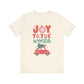 "Joy to the World" Car Teacher T-shirt - Teacher Care Crate - T-Shirt
