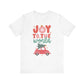 "Joy to the World" Car Teacher T-shirt - Teacher Care Crate - T-Shirt