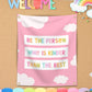 'Kinder Person' Hanging Tapestry - Teacher Care Crate - 